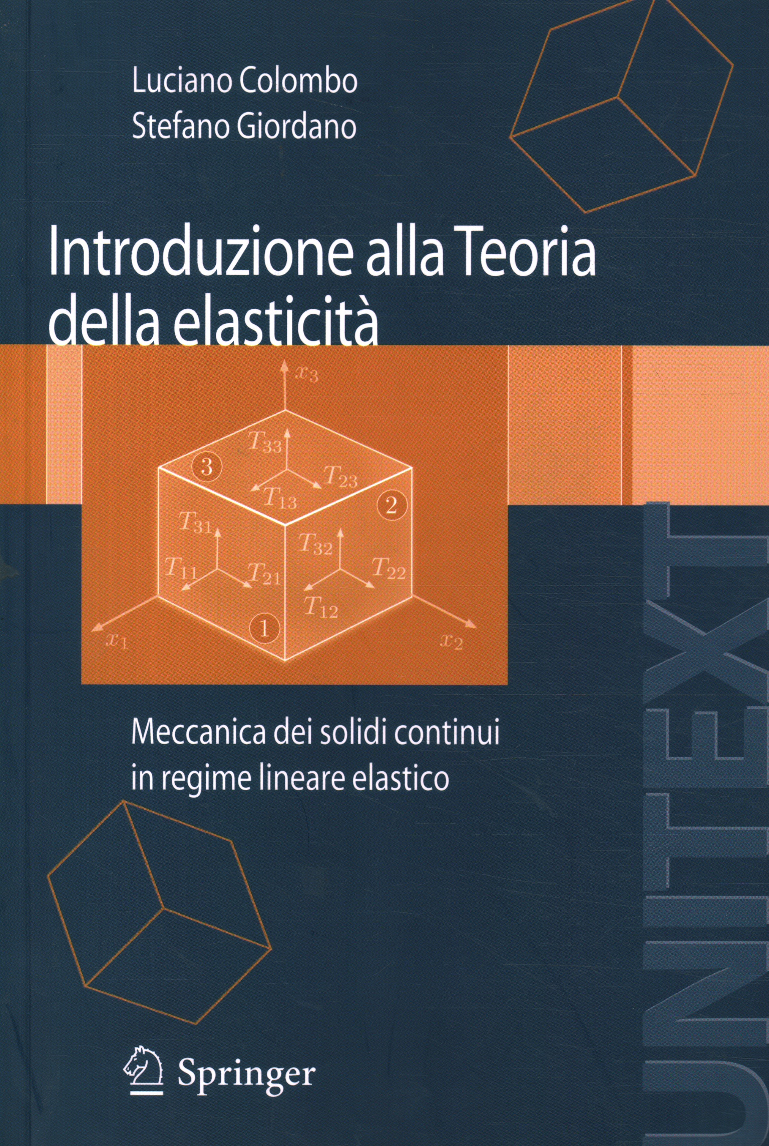 Introduzione alla Teoria della elasticit%C,Introduzione alla Teoria della elasticit%C