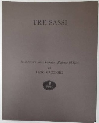 Tre sassi. Le sedi del divino