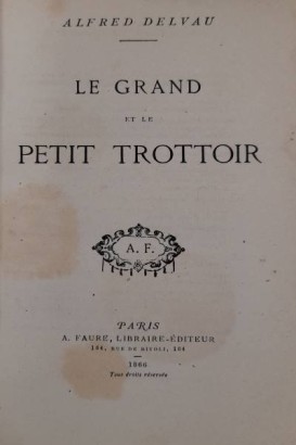 Le grand et le petit trottoir