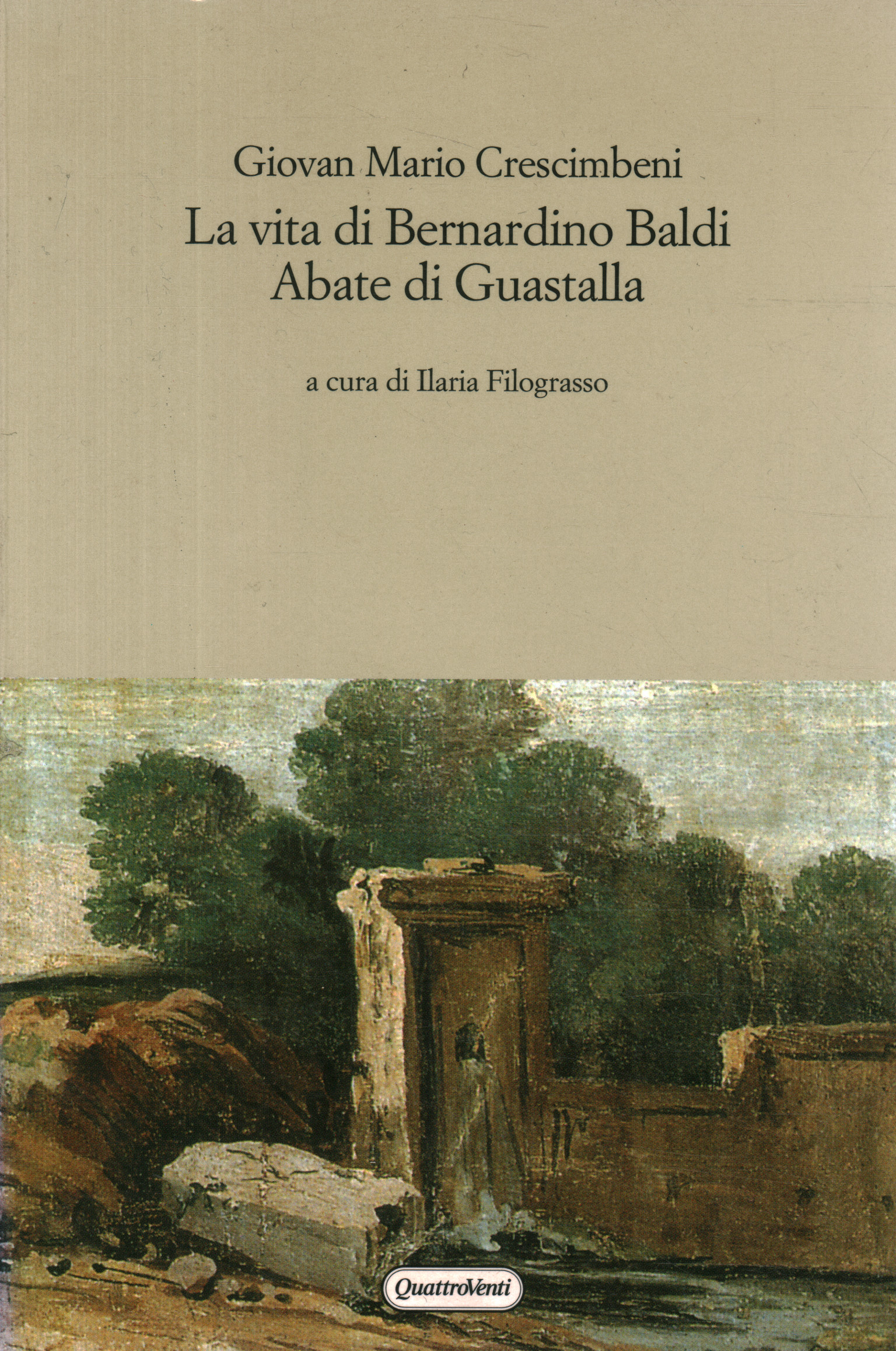 The life of Bernardino Baldi Abbot of%2,The life of Bernardino Baldi Abbot of%2,The life of Bernardino Baldi Abbot of%2