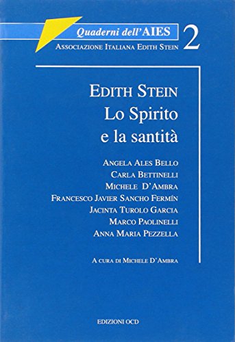 Edith Stein es espíritu y santidad