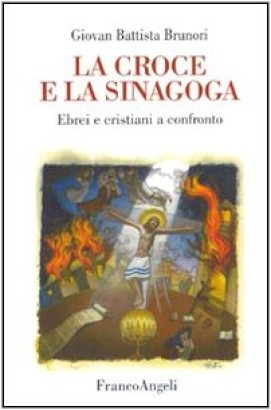 La croce e la sinagoga