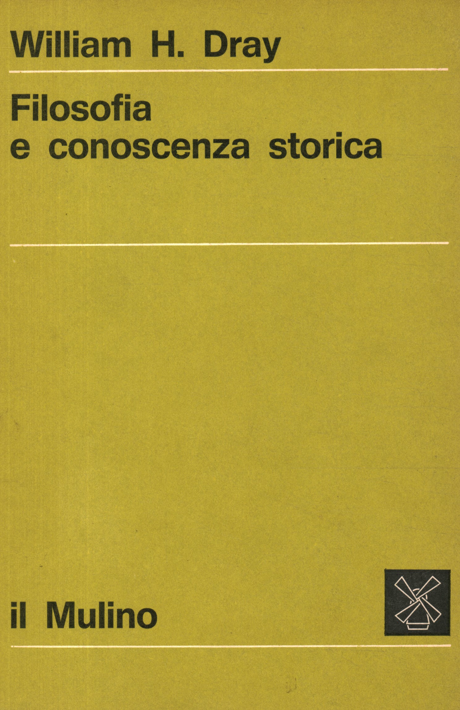 Filosofia e conoscenza storica