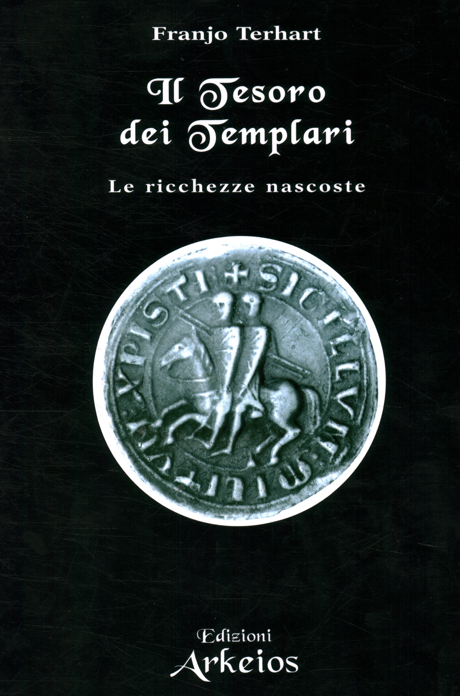 The Treasury of the Templars