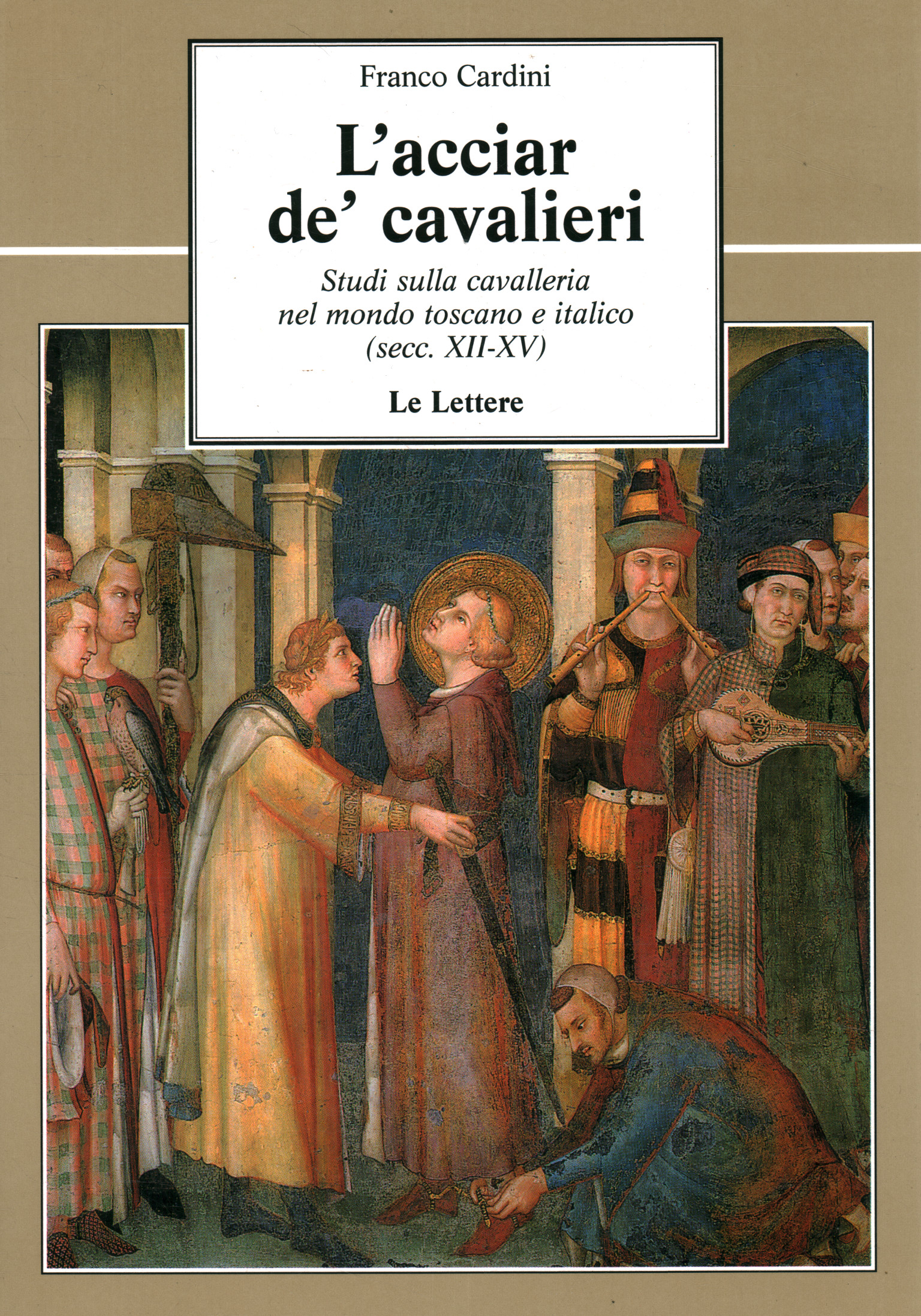 L'acciar de' cavalieri