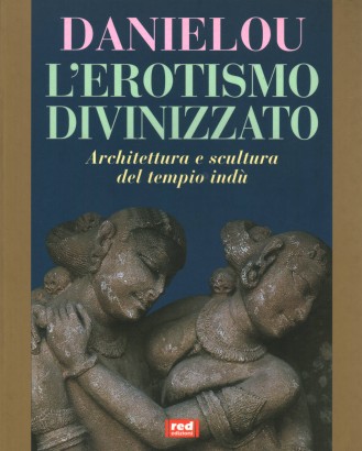 L'erotismo divinizzato