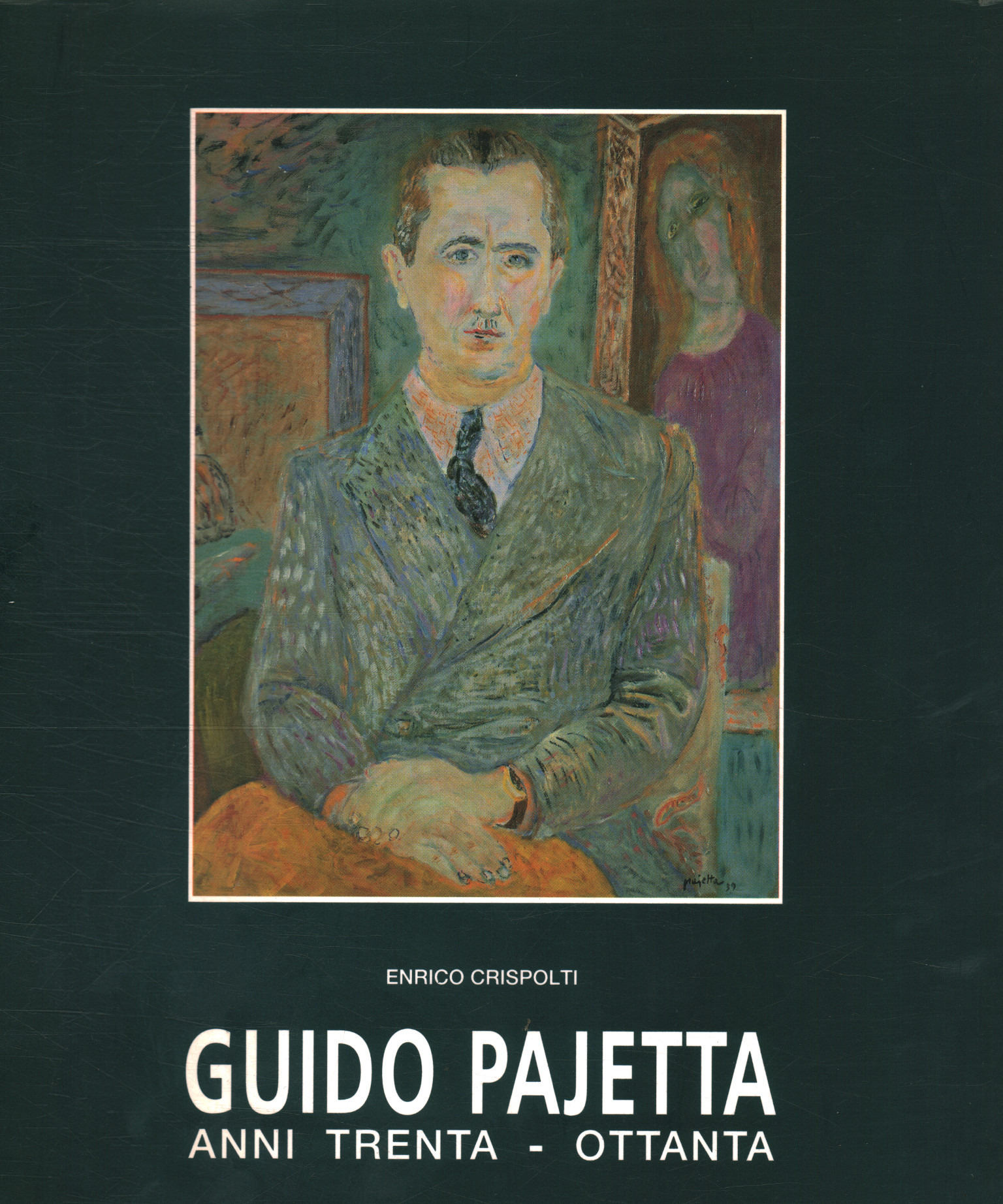 Guido Pajetta. Treinta-Ochenta