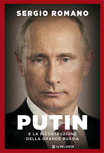 Putin and the reconstruction of the great