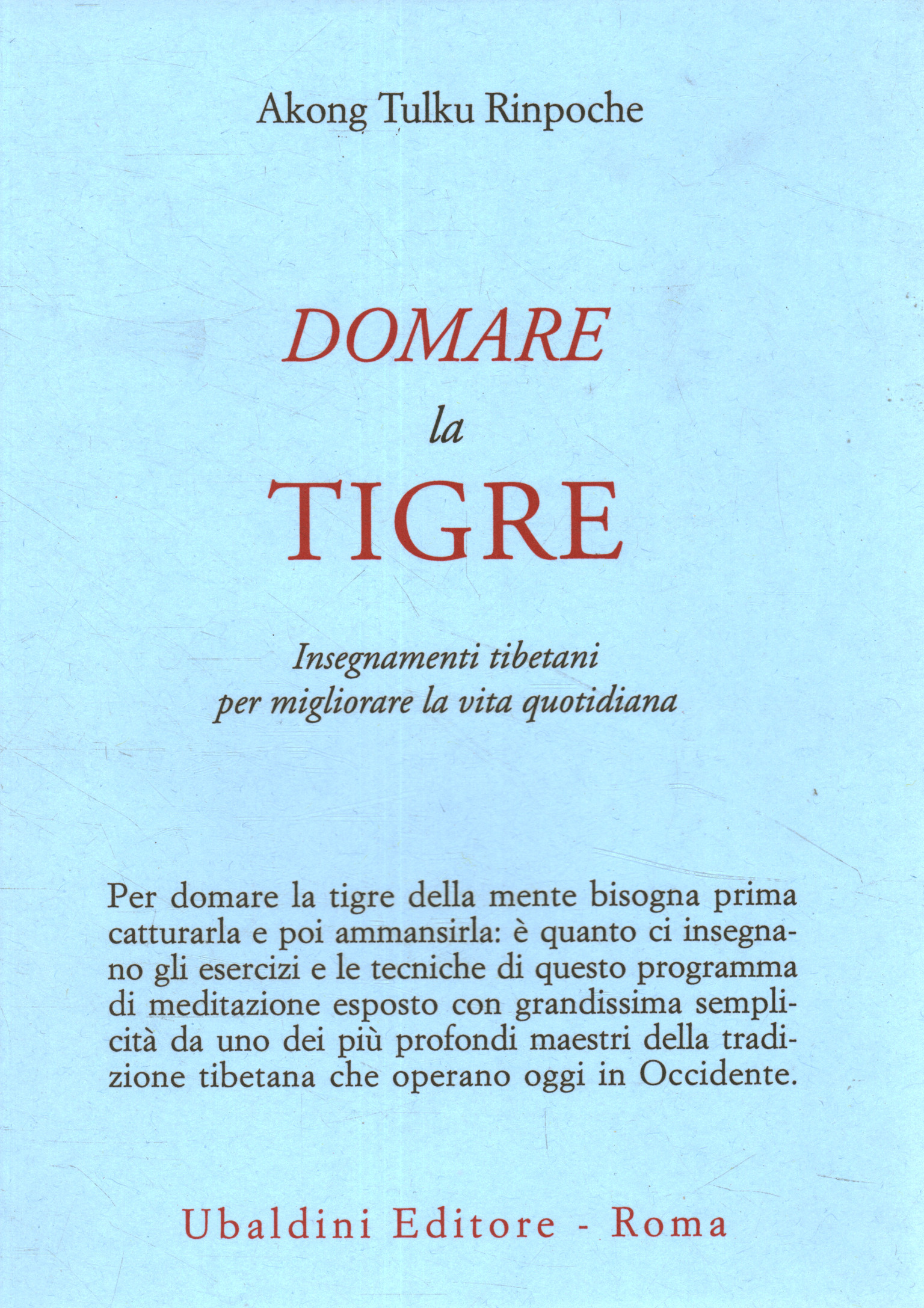 domesticar al tigre