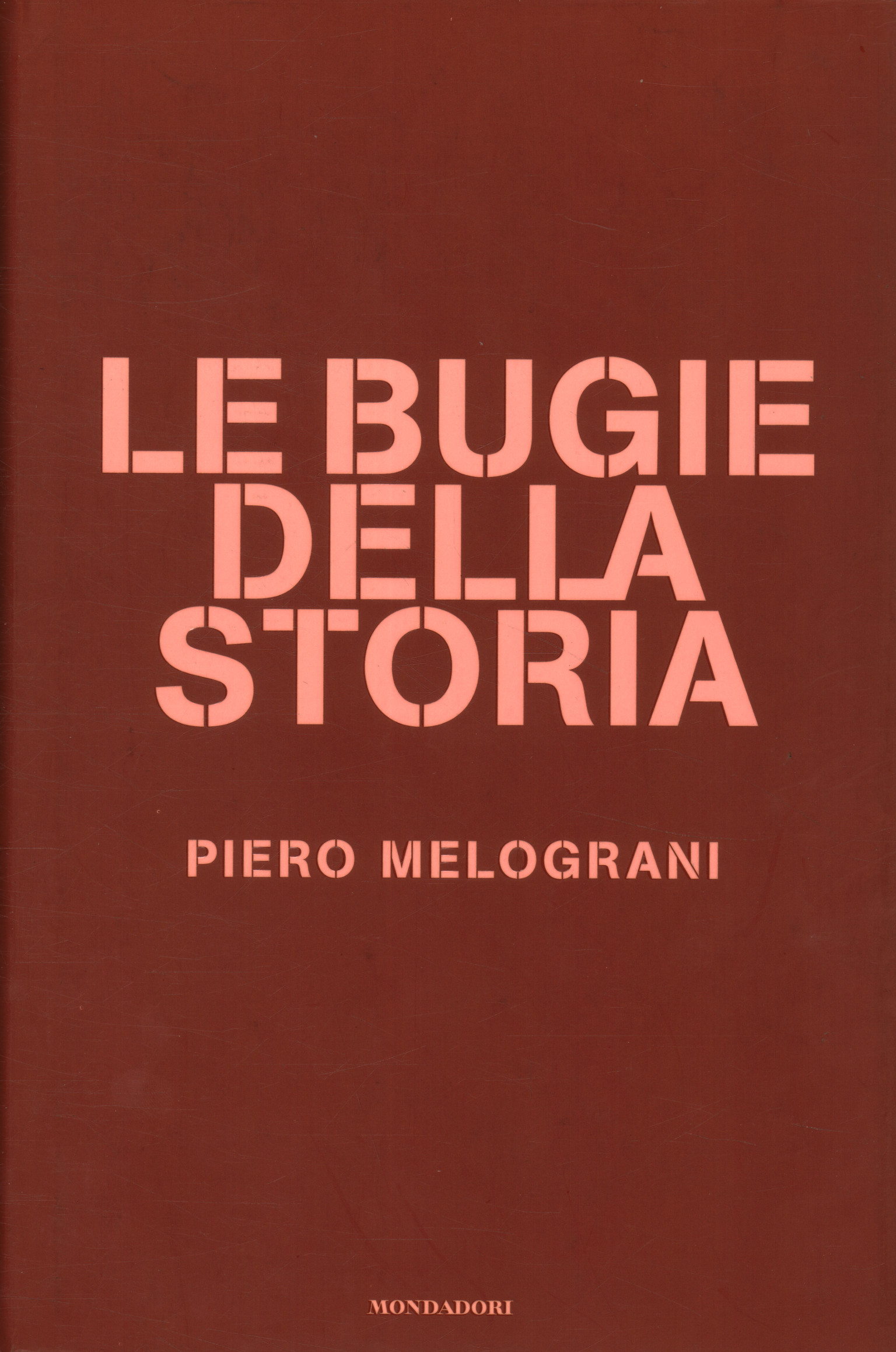 Le bugie della storia