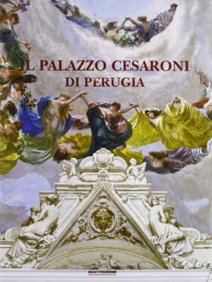 Il Palazzo Cesaroni di Perugia