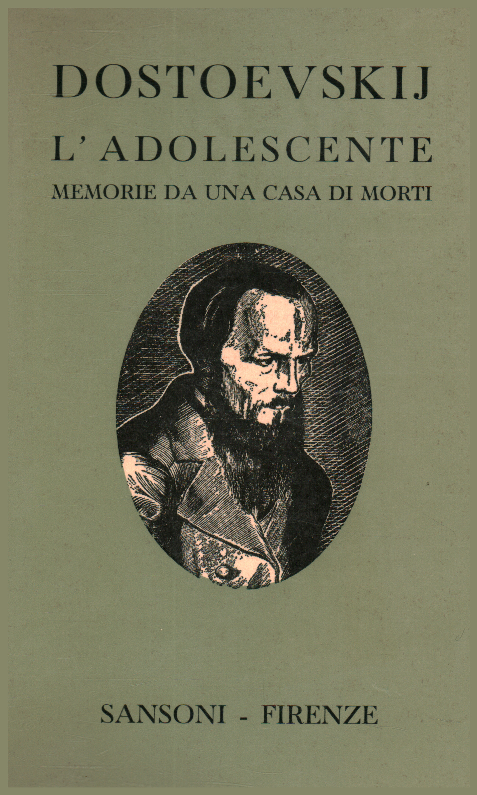 L'adolescent, Dostoïevski : romans et cahiers. L0apostro