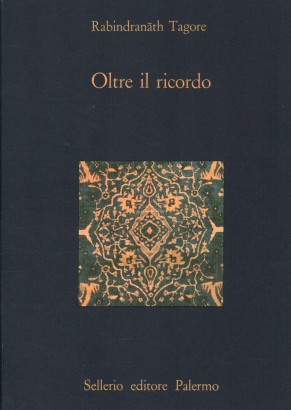 Oltre il ricordo