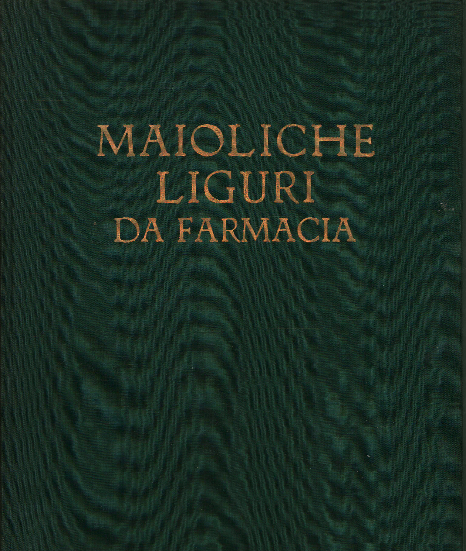 Ligurian majolica from pharmacy