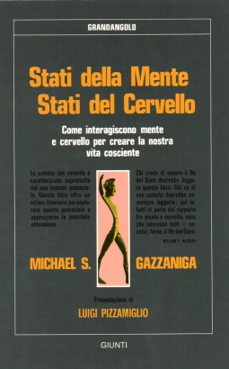 Stati della Mente, Stati del Cervello