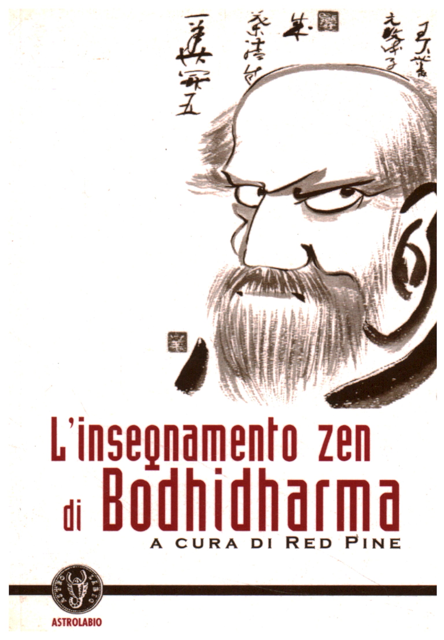 Die Zen-Lehre von Bodhidharma