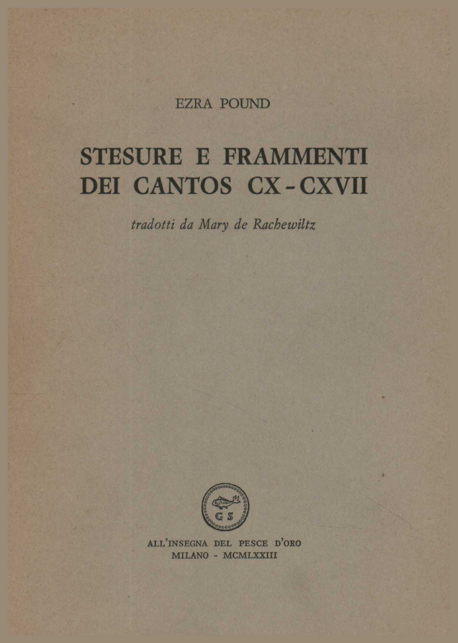 Stesure e frammenti dei Cantos CX -