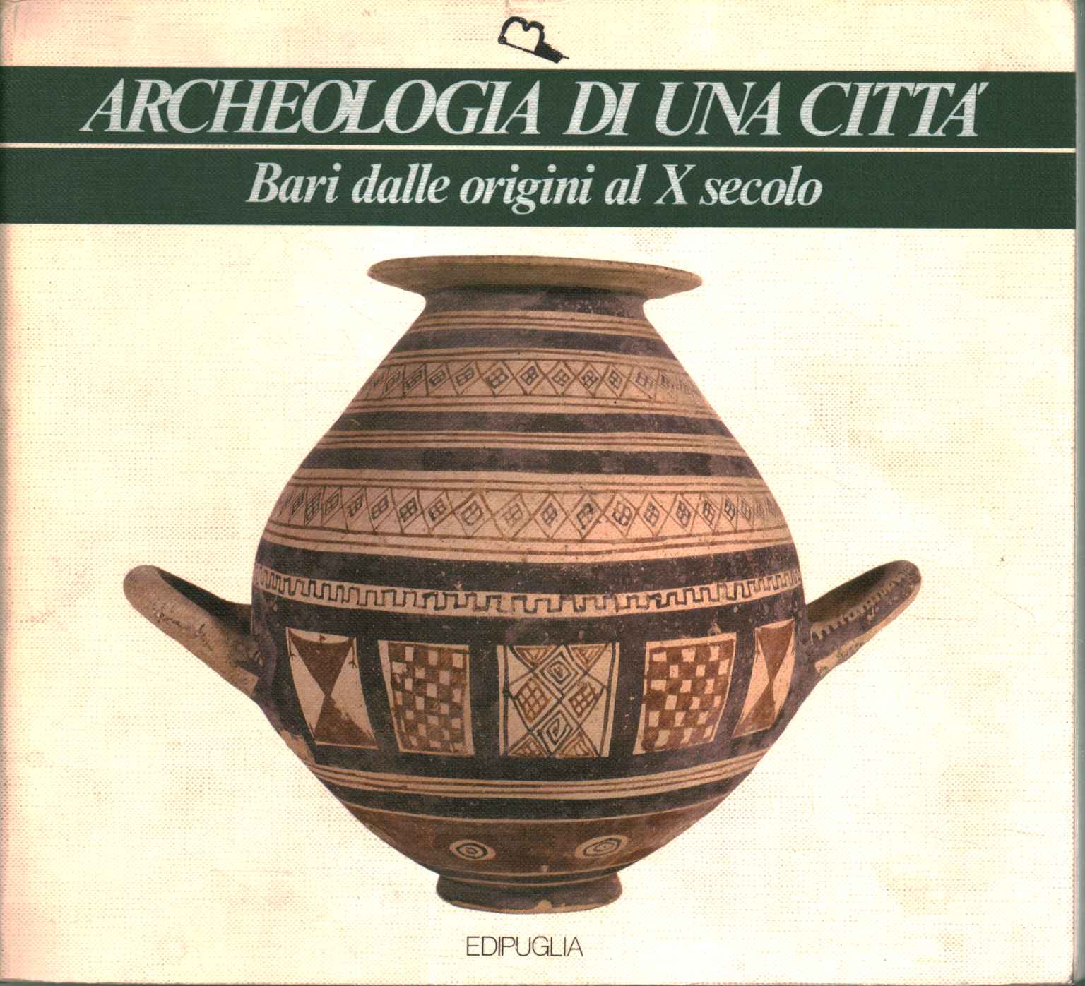 Archéologie d'une ville. Bari de