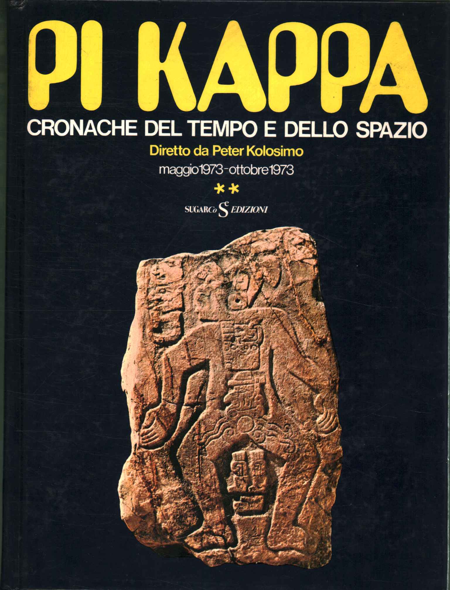 Pi Kappa. Cronache del tempo e dello%2,Pi Kappa. Cronache del tempo e dello%2