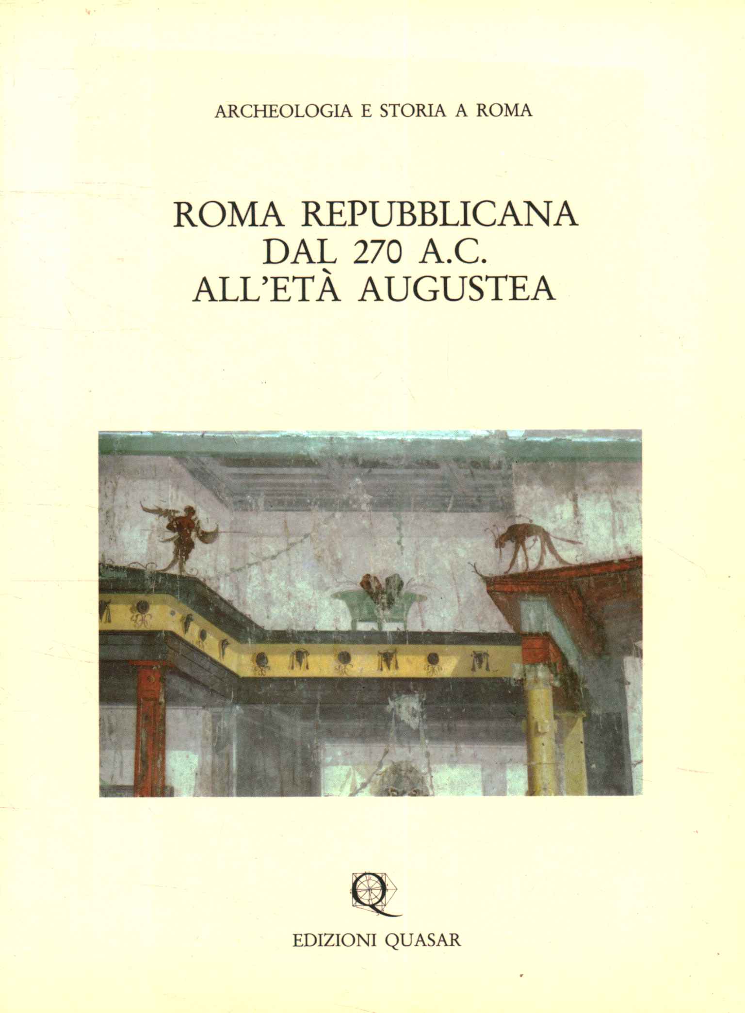 Rome républicaine à partir de 270 avant JC au poste