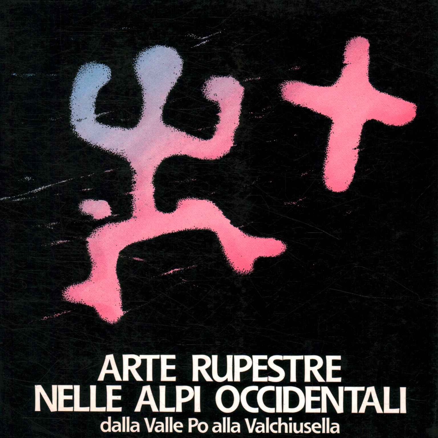 Arte rupestre nelle Alpi occidentali