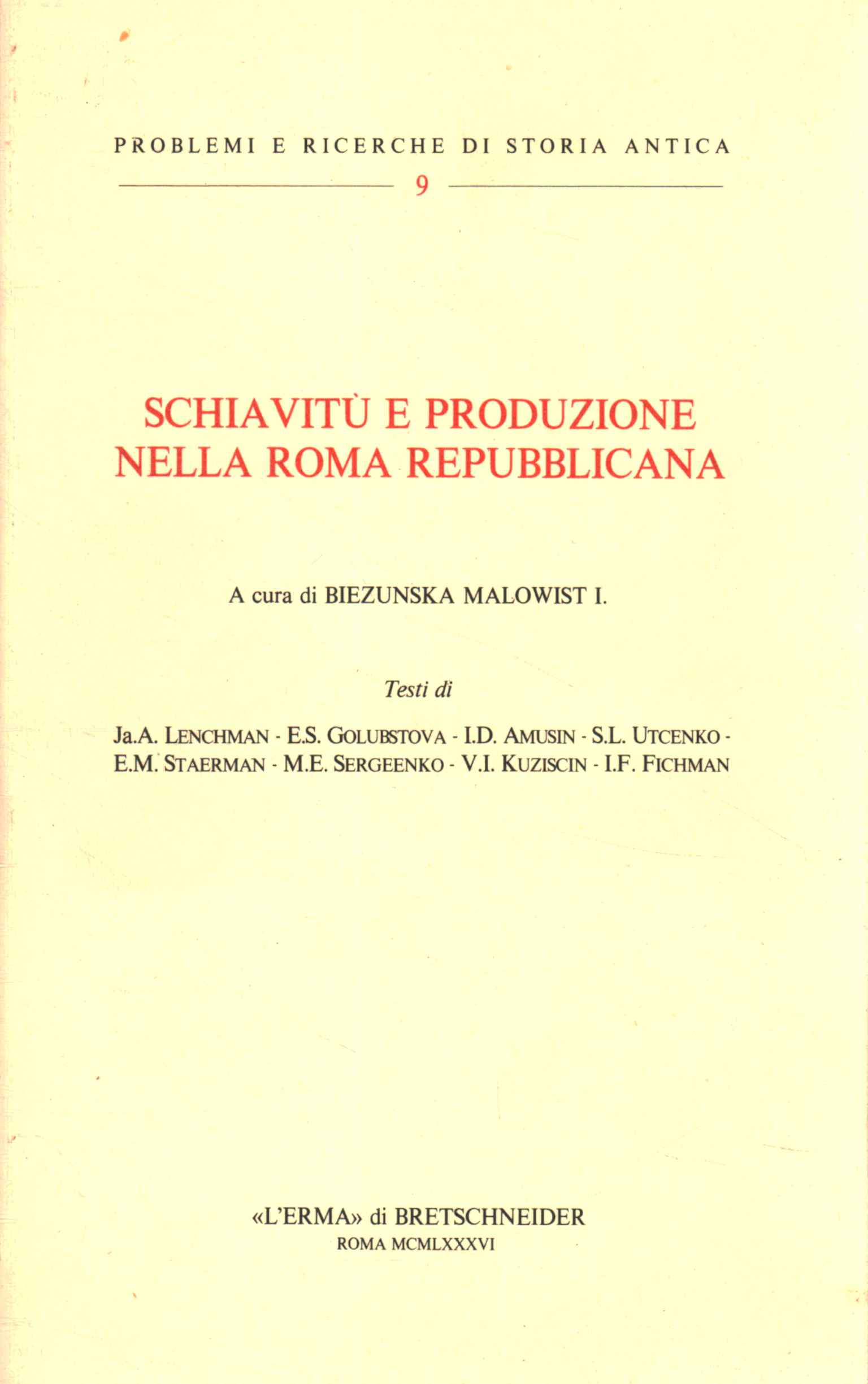 Schiavitù e produzione nella Roma r