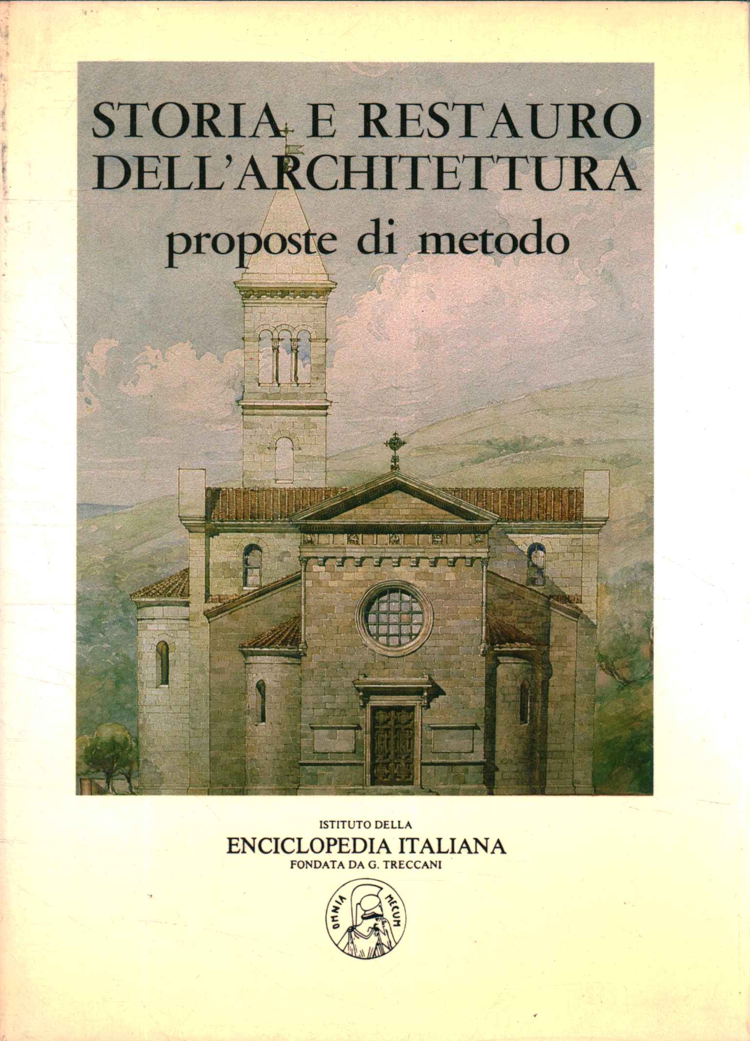 Storia e restauro dell'architettu