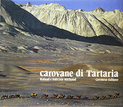 Caravanes de Tartarie