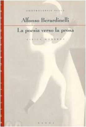 La poesia verso la prosa