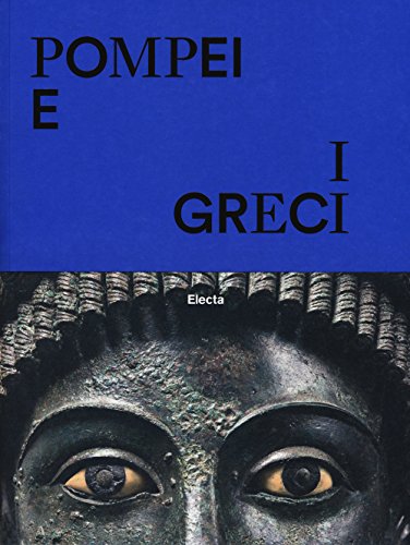 Pompeji und die Griechen