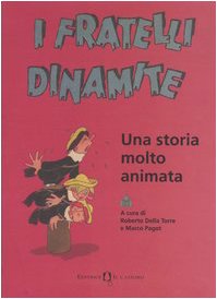 Livres - Divertissement - Cinéma, Les Frères Dynamite