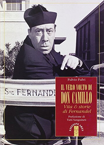 El verdadero rostro de Don Camilo