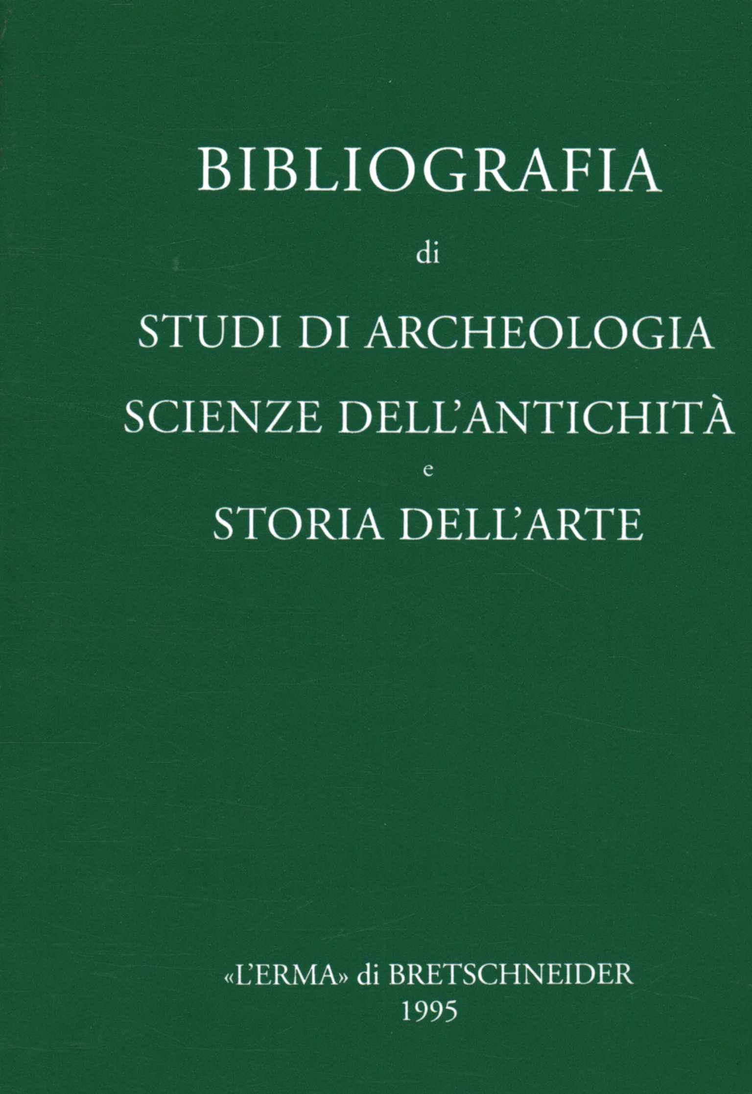 Bibliographie der archäologischen Studien sc,Bibliographie der archäologischen Studien sc