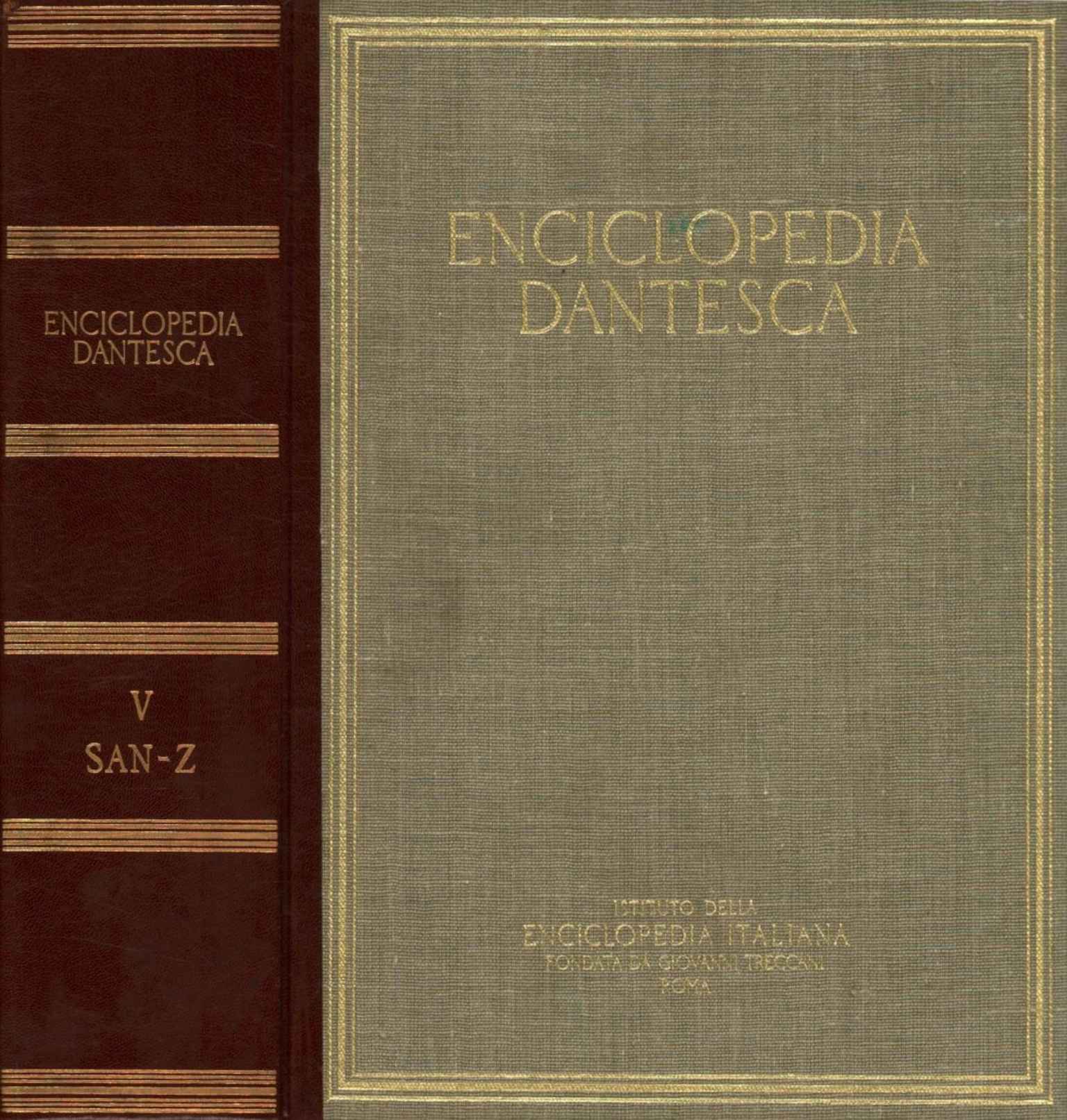 Dante's encyclopedia. SAN-Z (Volume V)