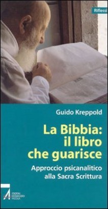 La Bibbia: il libro che guarisce