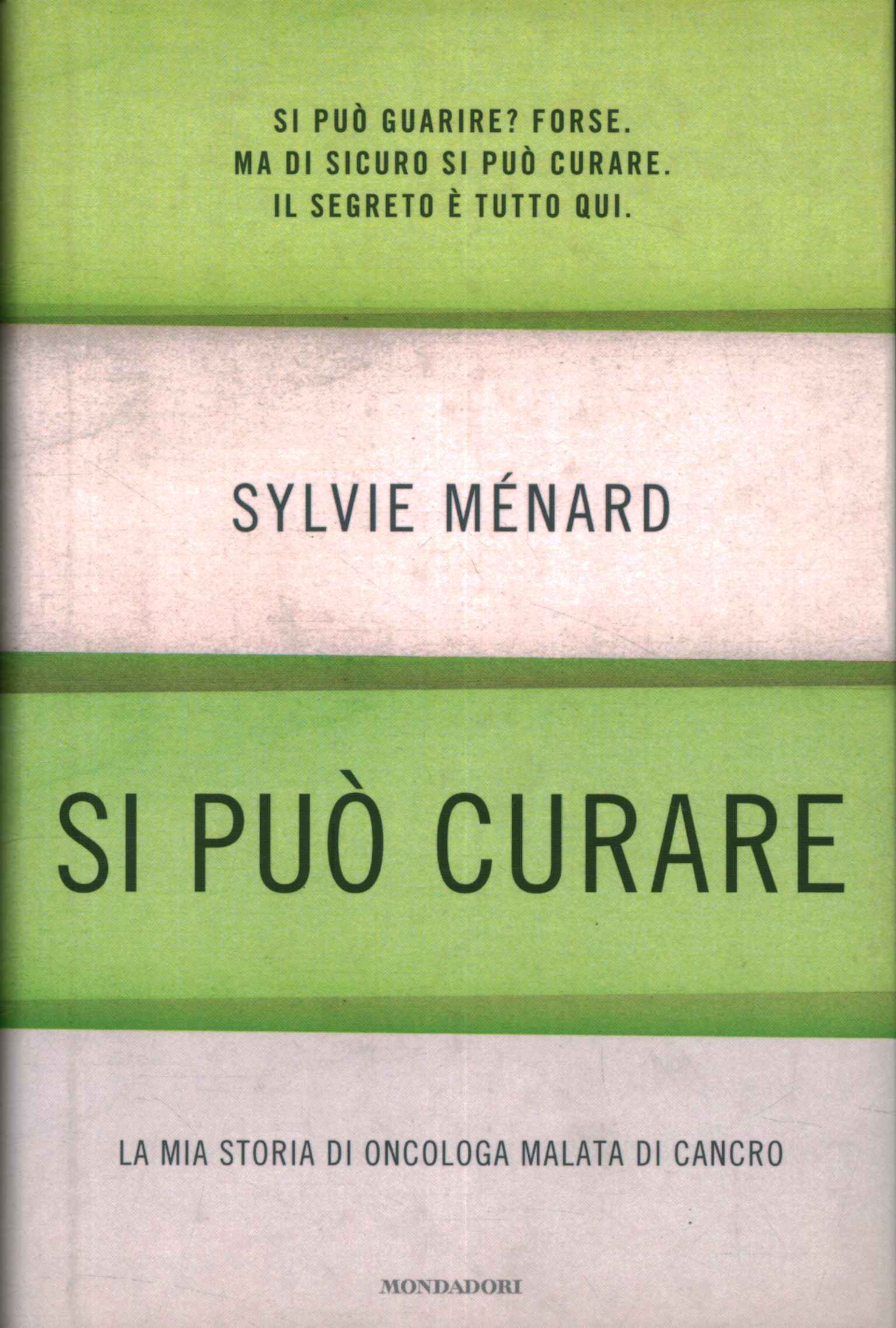 Si può curare