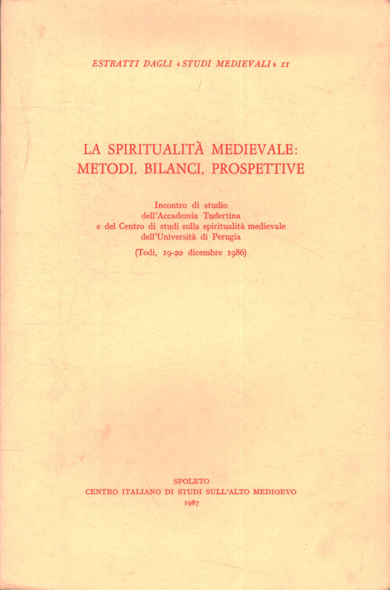 La spiritualità medievale: metodi bi