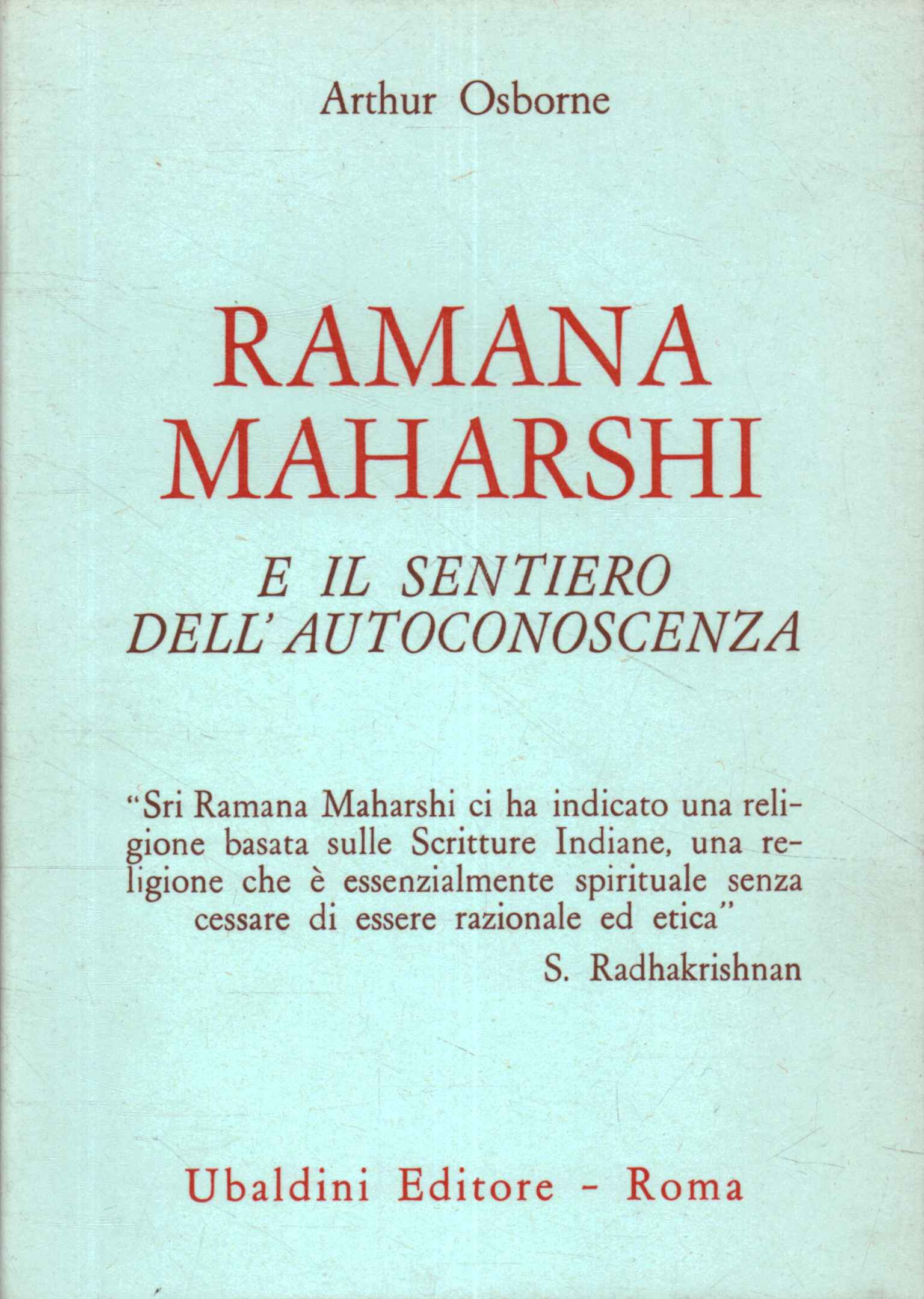 Ramana Maharshi e il sentiero dell0apost