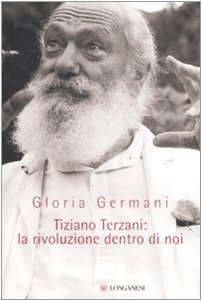 Tiziano Terzini : la révolution en