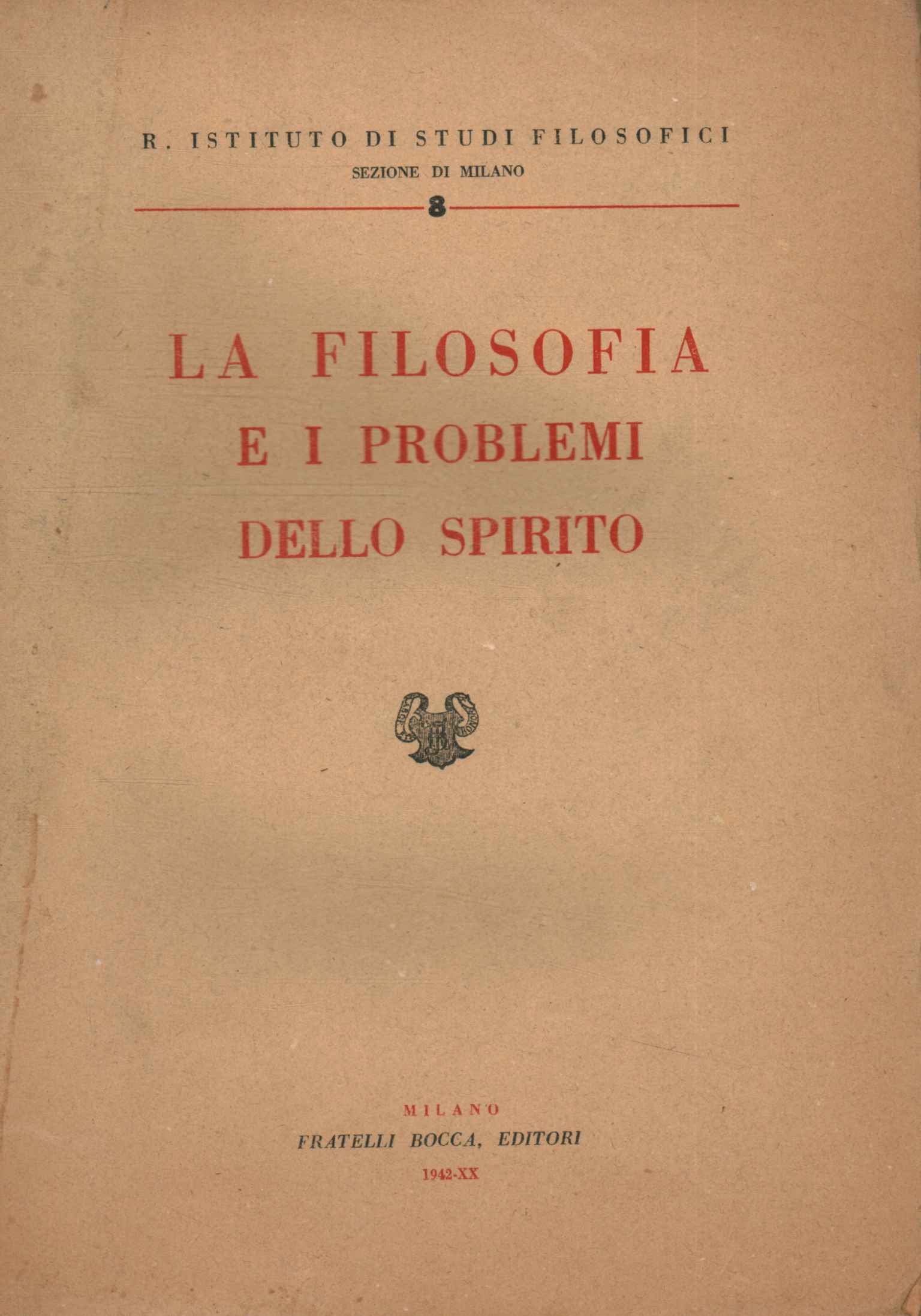 La filosofia e i problemi dello spirit