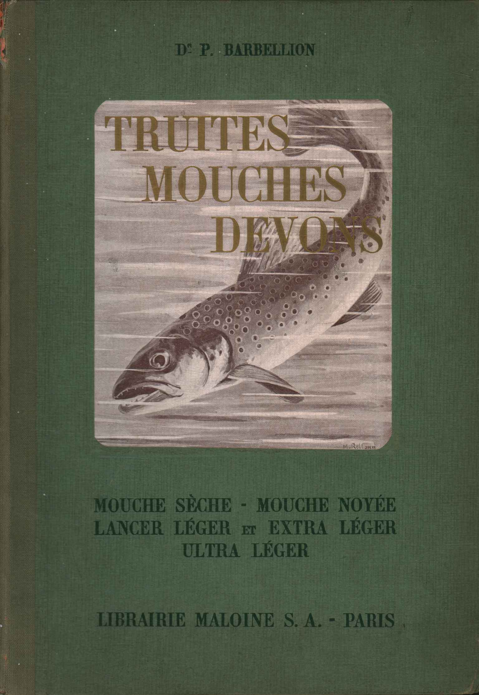 Truites Mouches Devons