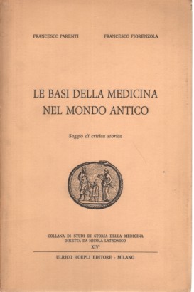 Le basi della medicina nel mondo antico