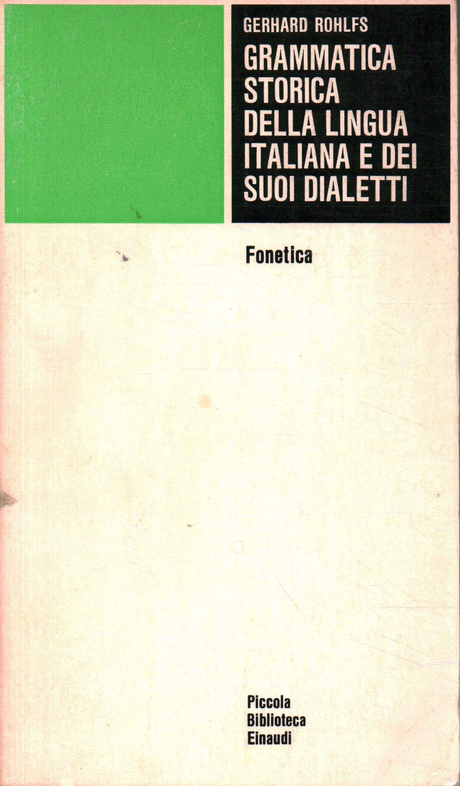 Grammatica storica della lingua italiana%2