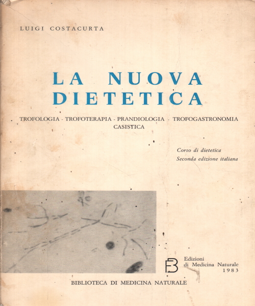 The new dietetics