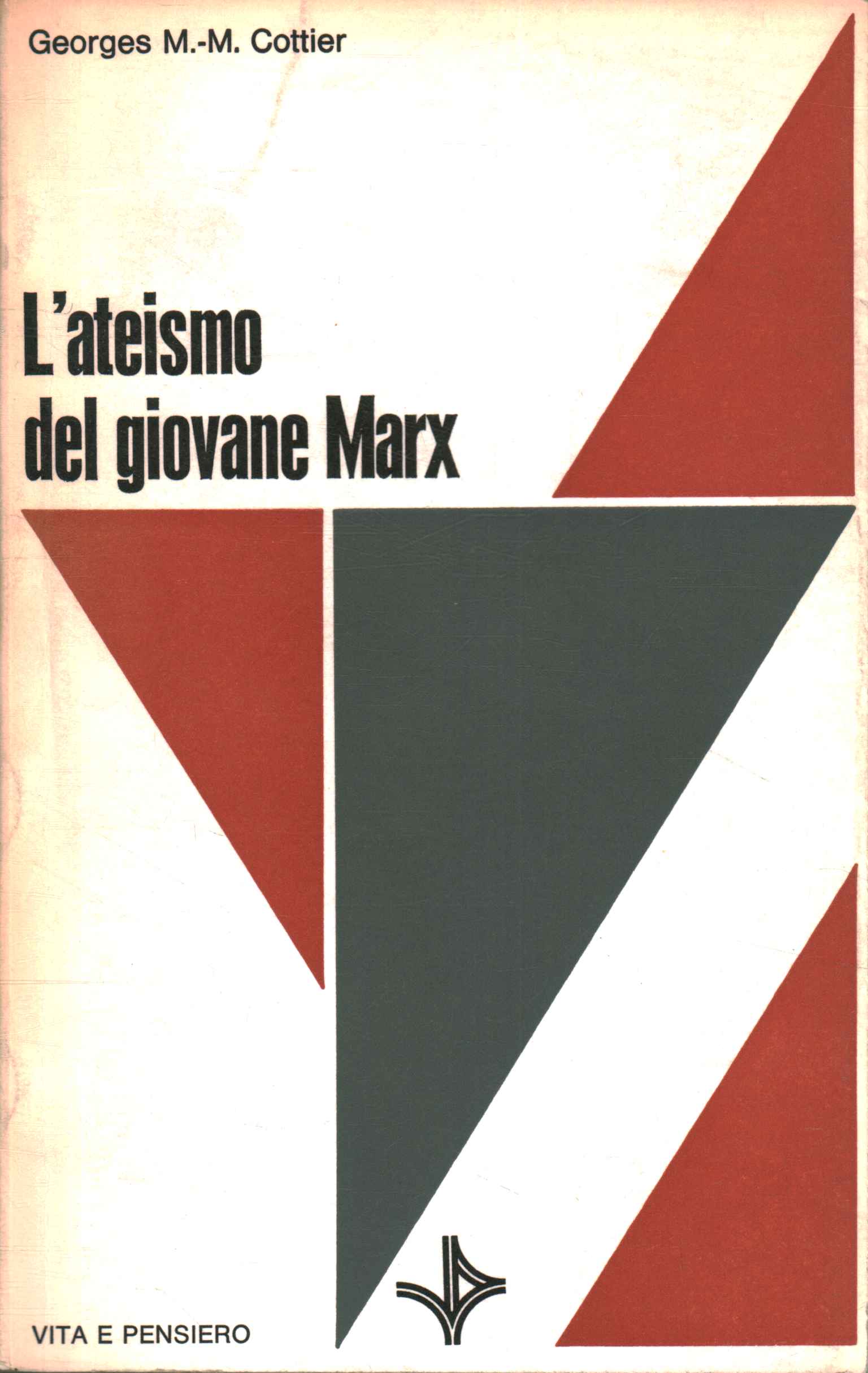 L' ateismo di Marx,L' ateismo del giovane Marx