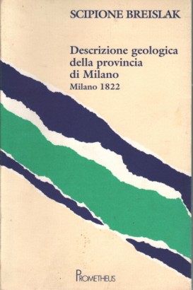 Descrizione geologica della provincia di Milano