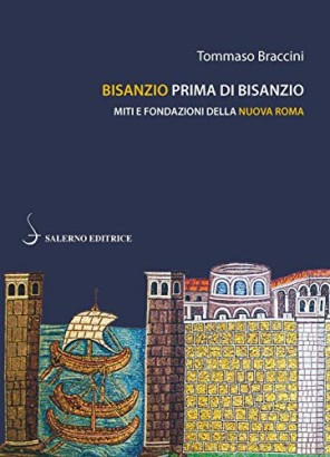 Bisanzio prima di Bisanzio