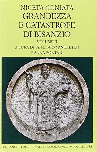 Greatness and catastrophe of Byzantium (Volu