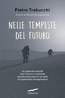 Nelle tempeste del futuro