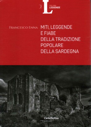 Miti, leggende e fiabe della tradizione popolare della Sardegna